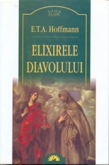 E. T. A. Hoffmann - Elixirele diavolului