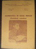 Matematica in ciclul primar Contributii metodice-V.Stefanescu, A.Peti, M.Radulescu, F.Stan