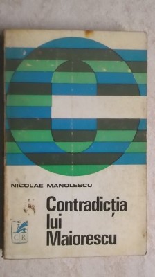 Nicolae Manolescu - Contradictia lui Maiorescu, 1970 foto