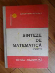 Sinteze De Matematica Aplicatii Vol.3 - Catalin-petru Nicolescu ,538227 foto