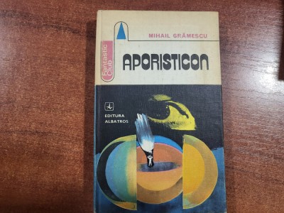 Aporisticon de Mihail Gramescu foto