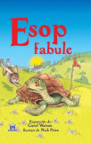 Esop. Fabule (repovestire) - Hardcover - Esop, Carol Watson - Didactica Publishing House