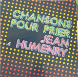 Disc vinil, LP. Chansons Pour Prier-JEAN HUMENRY