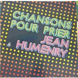 Disc vinil, LP. Chansons Pour Prier-JEAN HUMENRY-242890