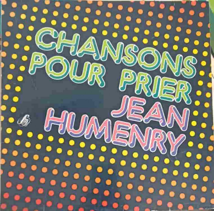 Disc vinil, LP. Chansons Pour Prier-JEAN HUMENRY
