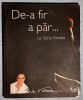 De-a fir a par ... - Geta Voinea