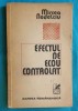 Mircea Nedelciu &ndash; Efectul de ecou controlat ( prima editie )