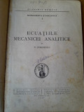 Ecuatiile mecanicei analitice - N. Cioranescu
