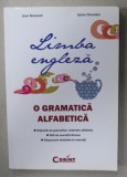 LIMBA ENGLEZA, O GRAMATICA ALFABETICA de JEAN BROSSARD si SYLVIE CHEVALIER , 2010
