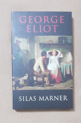 Silas Marner - George Eliot (limba engleză) foto