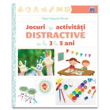 Jocuri si activitati distractive de la 3 la 5 ani