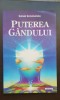 Puterea G&acirc;ndului - Swami Shivananda, Editura Deceneu, Spiritualitate &amp; Ezoterism, 96 pagini