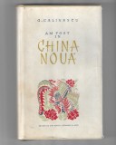 George Calinescu &ndash; Am fost in China Noua, editie princeps, E.S.L.A., 1955