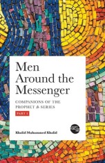 Men around the Messenger - Part I