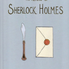 The Return of Sherlock Holmes - Wordsworth Collector's Editions - Sir ARTHUR CONAN DOYLE