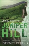 Un nou inceput in Juniper Hill - Devney Perry, Librex media international