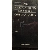Ion Alexandru - Infernul discutabil - Versuri (Editia: 1966)