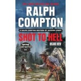 Ralph Compton Shot to Hell
