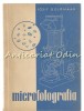 Microfotografia - Iosif Goldhaar, Tehnica 1959, cinematografie, carte arta, 15x20.5cm