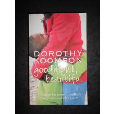 DOROTHY KOOMSON - GOODNIGHT, BEAUTIFUL