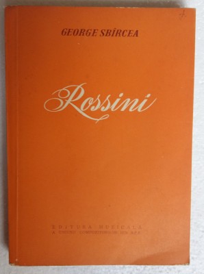 (C477) GEORGE SBARCEA - ROSSINI foto