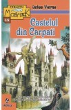 Castelul din Carpati - Jules Verne