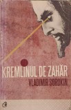 KREMLINUL DE ZAHAR-VLADIMIR SOROKIN-358609