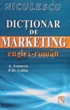 Cumpara ieftin Dictionar de marketing englez-roman - 2006 - A. Ivanovic (C205)