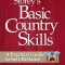 Storey&#039;s Basic Country Skills: A Practical Guide to Self-Reliance