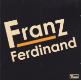 CD Rock: Franz Ferdinand - Franz Ferdinand ( 2004, original )