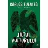 Cumpara ieftin Jiltul vulturului. Ed a II a, Carlos Fuentes, Curtea Veche Publishing