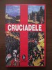 Cruciadele - Robert Delort, Editura Artemis, 2002, Carte Istorie, 280 pagini