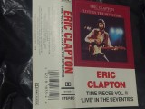 Casetă audio Eric Clapton&ndash;Timepieces Vol. II-&#039;Live&#039; In The Seventies-caseta audio VINTAGE Eric Clapton&ndash;&#039;Live&#039; In The Seventies=Polydor-Made in Canada