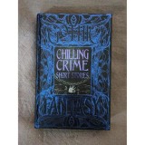 Chilling Crime Short Stories Anthology of New &amp; Classic Tales