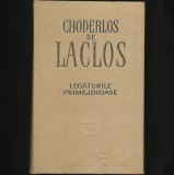 LEGĂTURILE PRIMEJDIOASE - CHODERLOS DE LACLOS