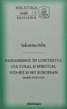 Cumpara ieftin Paisianismul in contextul cultural si spiritual sud-est si est european - 2017 - Valentina Pelin (AP133)