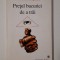 Constantin Popescu Pretul bucuriei de a trai