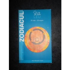 ANDRE BARBAULT - ZODIACUL. LEU 23 IULIE - 22 AUGUST