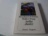 Selbst Justiz - B. Schlink