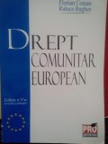 Florian Coman - Drept comunitar european (Editia: 2006)