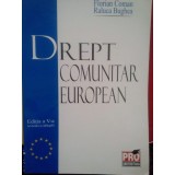 Florian Coman - Drept comunitar european (Editia: 2006)