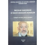 Nicolae Gheorghe - O viata dedicata romilor (Editia: 2016)