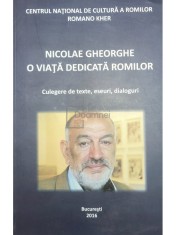 Nicolae Gheorghe - O viata dedicata romilor (Editia: 2016) foto