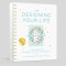The Designing Your Life Workbook: A Framework for Building a Life You Can Thrive in
