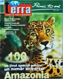 Terra Magazin, numarul 12, decembrie 2005. Amazonia. Un tinut special pentru un