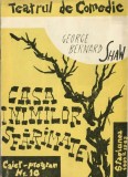 NI1246 Teatrul de comedie, Casa inimilor sfăr&acirc;mate de George Bernard Shaw cu Ștefan Ciubotărașu și Florin Scărlătescu, caiet-program 1962-1963