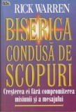 AS - RICK WARREN - BISERICA CONDUSA DE SCOPURI