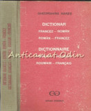 Cumpara ieftin Dictionar Francez-Roman, Roman-Francez - Gheorghina Hanes, Editura Stiintifica, Bucuresti 1991, 679 pagini