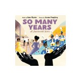 So Many Years: A Juneteenth Story