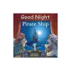 Good Night Pirate Ship